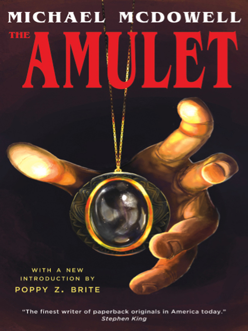 Title details for The Amulet by Michael McDowell - Wait list